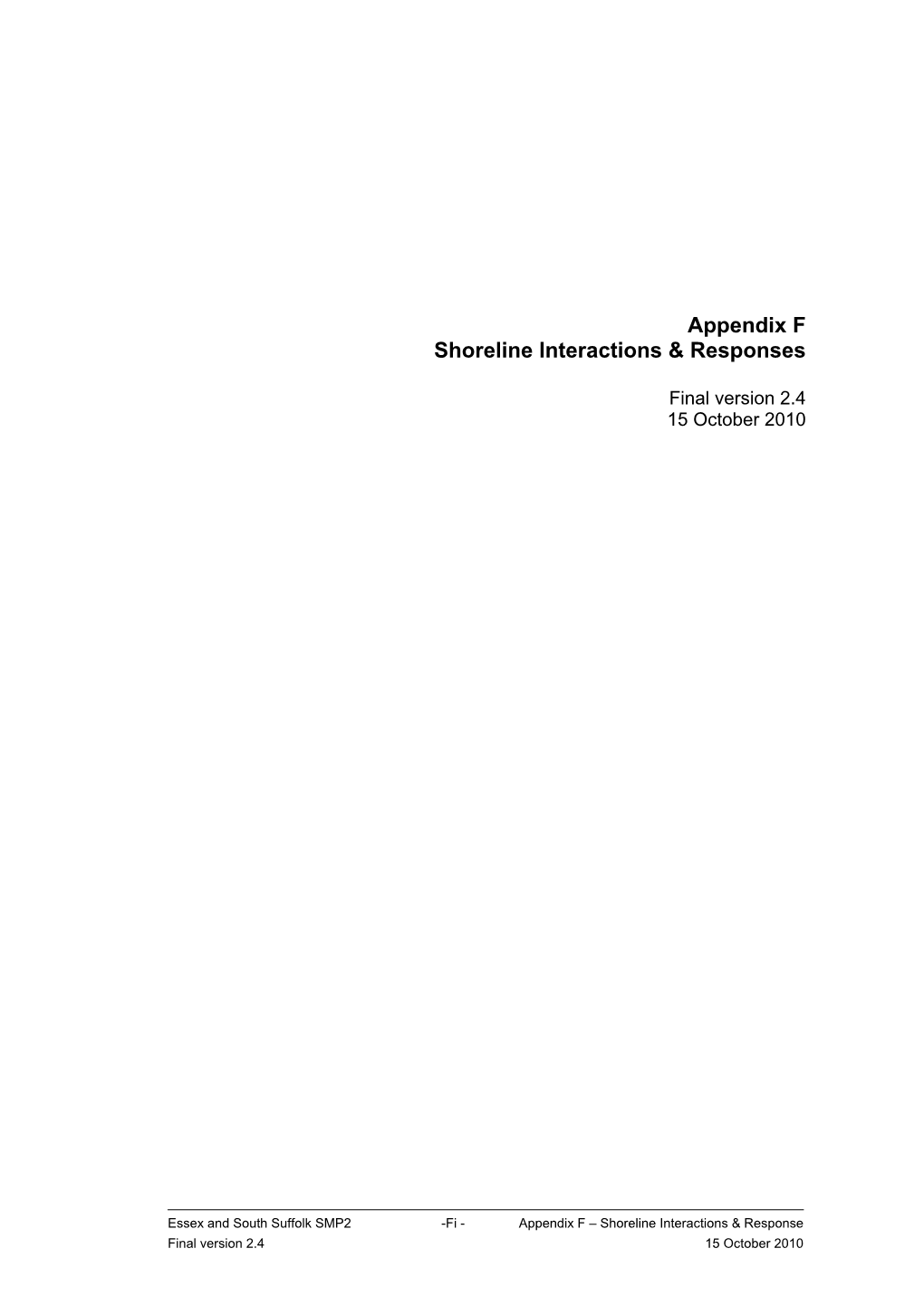 Appendix F – Shoreline Interactions & Response