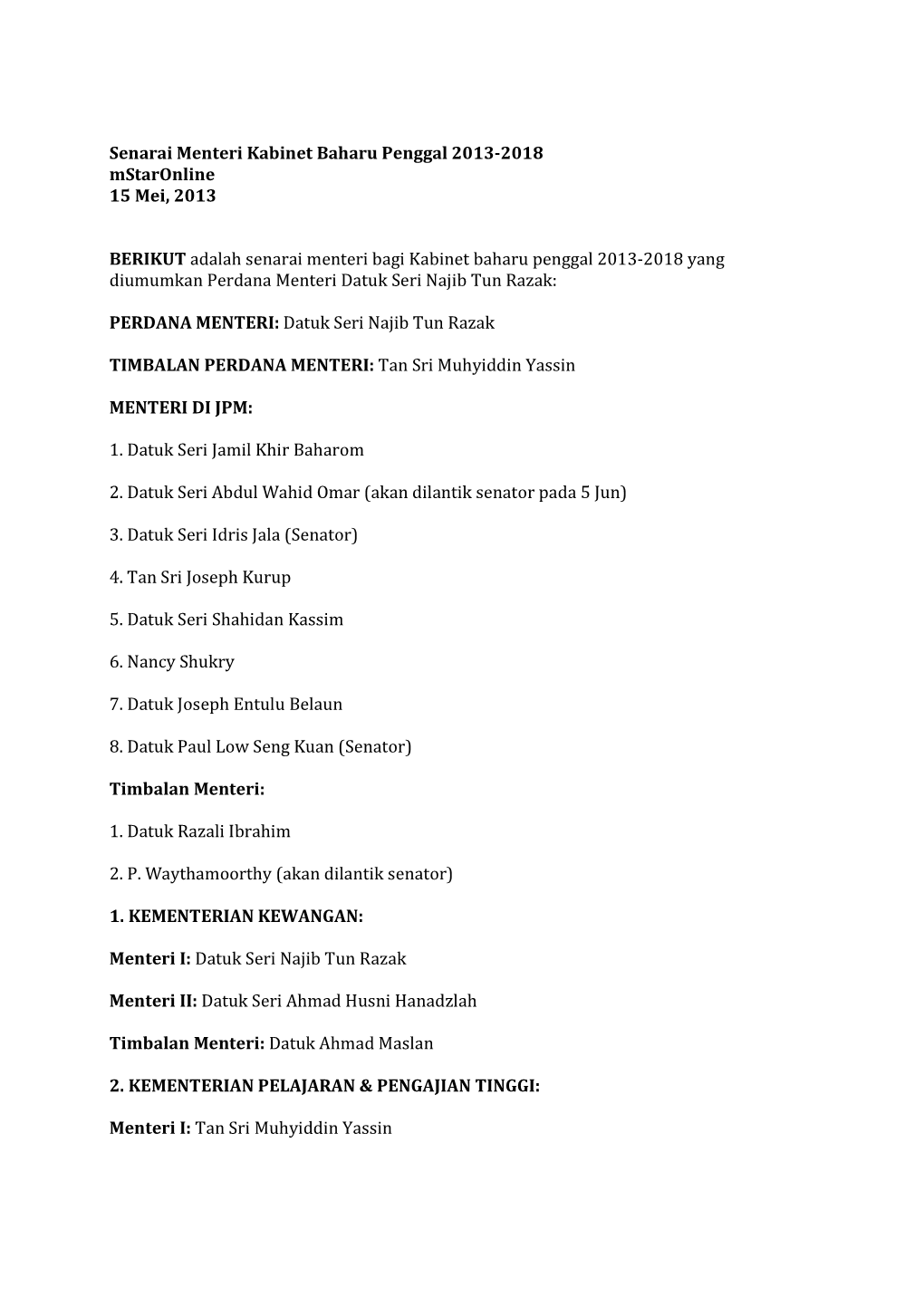 Senarai Menteri Kabinet Baharu Penggal 2013-2018 Mstaronline 15 Mei, 2013