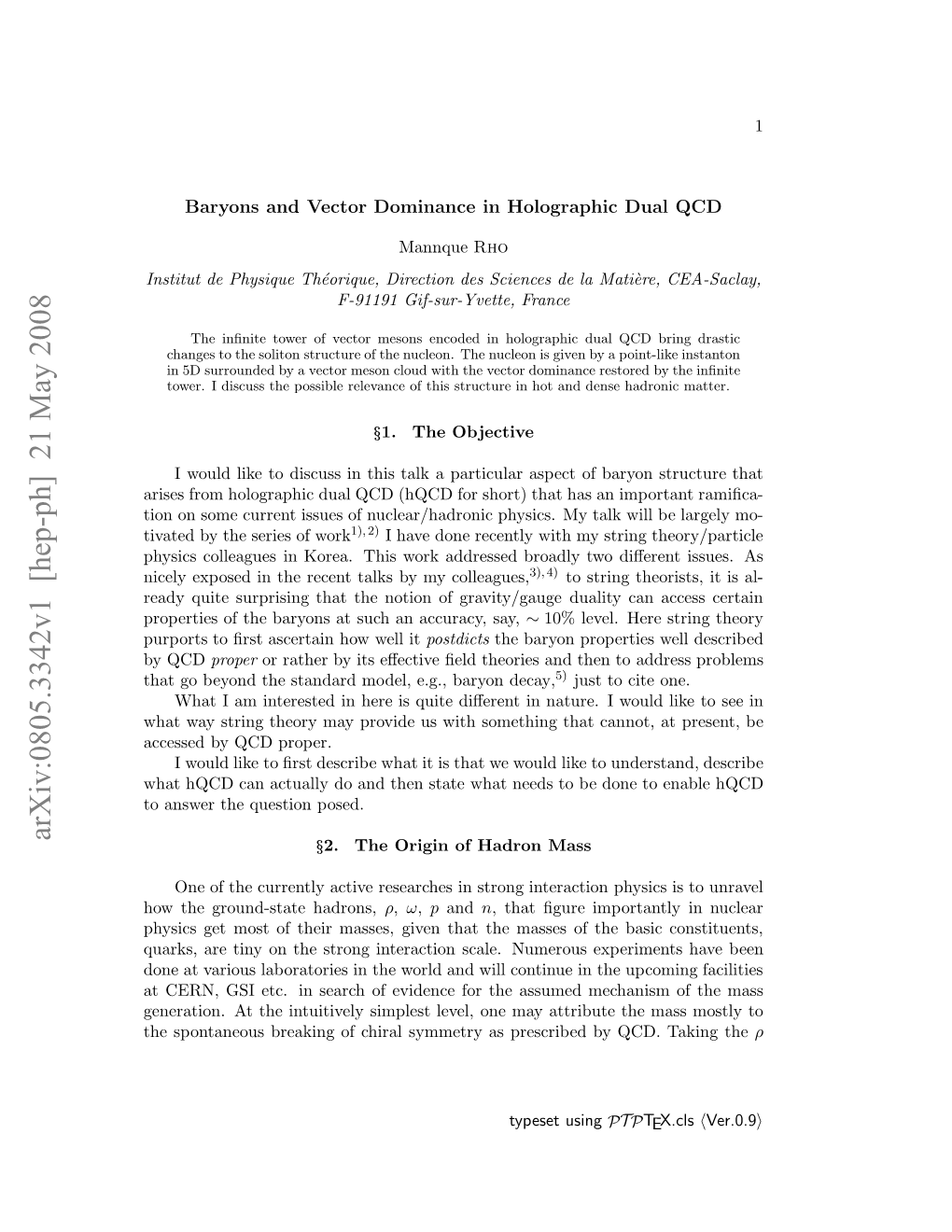 Baryons and Vector Dominance in Holographic Dual