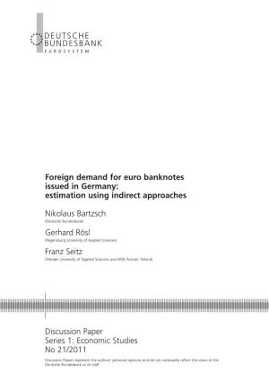 Foreign Demand for Euro Banknotes Issued in Germany: Estimation Using Indirect Approaches