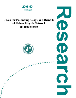 2005-50 Tools for Predicting Usage and Benefits of Urban Bicycle