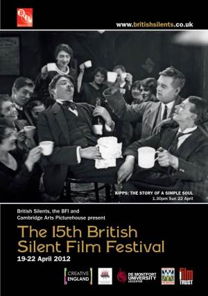 The 15Th British Silent Film Festival