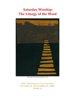 Saturday Worship: the Liturgy of the Word