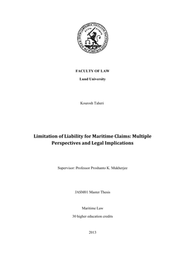 Limitation of Liability for Maritime Claims: Multiple Perspectives and Legal Implications
