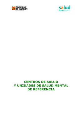 Centros De Salud Y Unidades De Salud Mental De Referencia