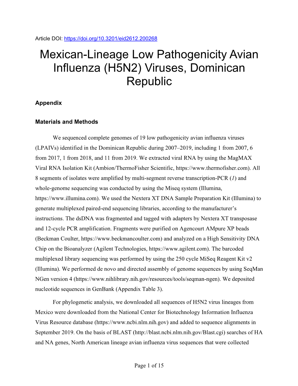 Mexican-Lineage Low Pathogenicity Avian Influenza (H5N2) Viruses, Dominican Republic