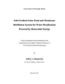 Salt-Gradient Solar Pond and Membrane Distillation System for Water Desalination Powered by Renewable Energy