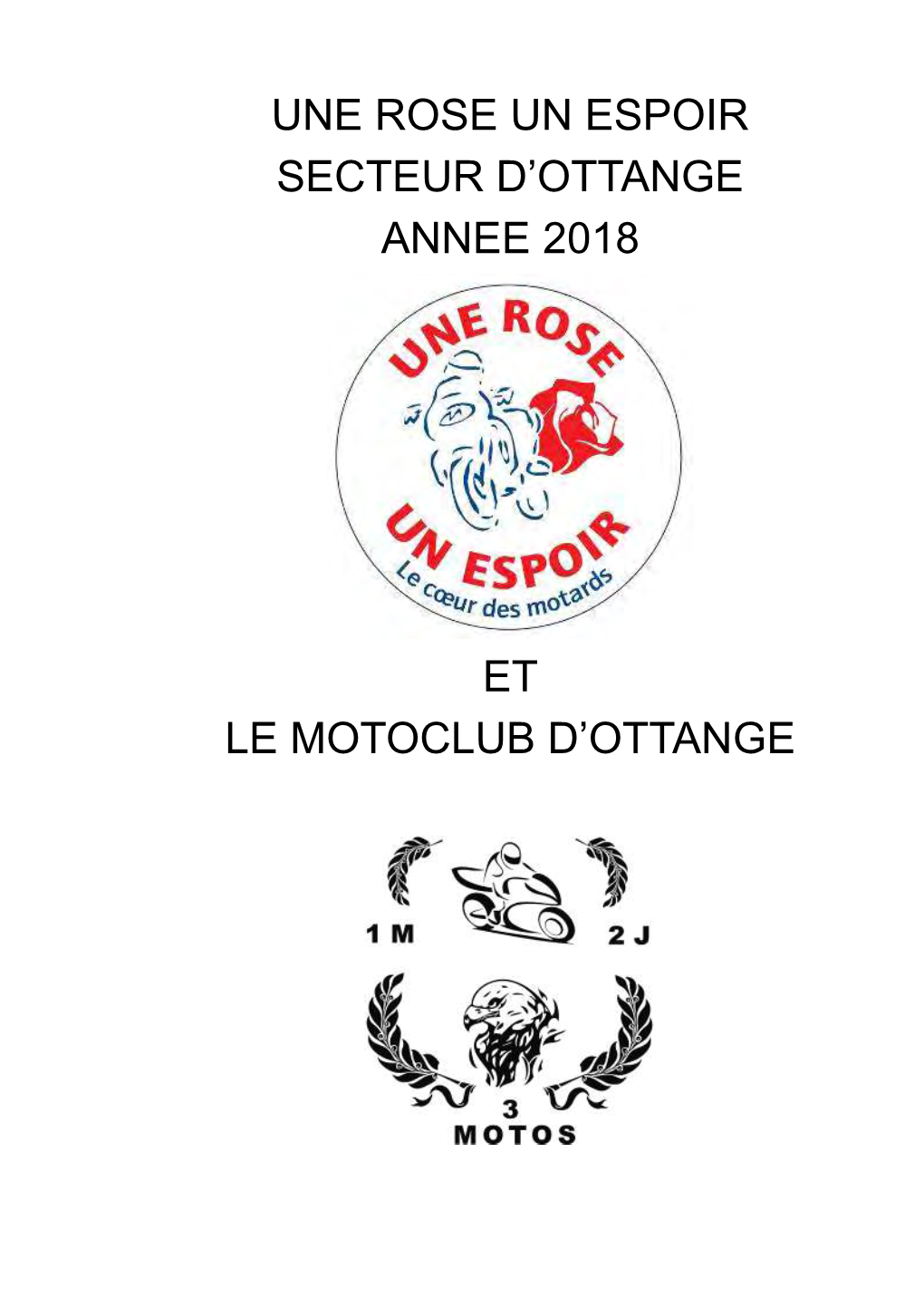 Une Rose Un Espoir Secteur D'ottange Annee 2018 Et Le