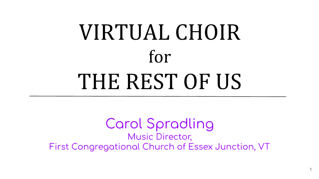 Virtual Choir for the Rest of Us Handout