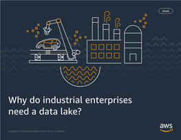 Why Do Industrial Enterprises Need a Data Lake?