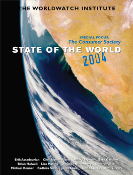 State of the World 2004 ACKNOWLEDGMENTS Facts and Produced Graphs, Tables, and Text Well As for the Information Many People Pro- Boxes