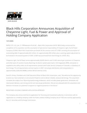 Black Hills Corporation Announces Acquisition of Cheyenne Light, Fuel & Power and Approval of Holding Company Application