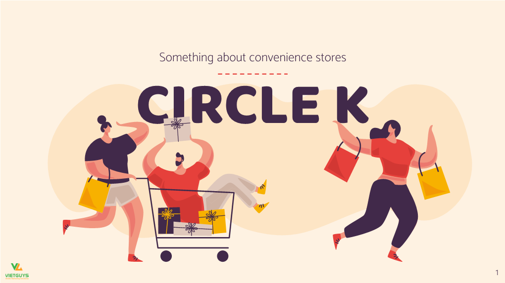 Something About Convenience Stores CIRCLE K
