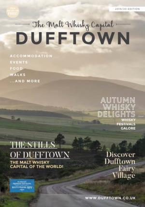 THE Dufftown, the Malt Whisky Capital!