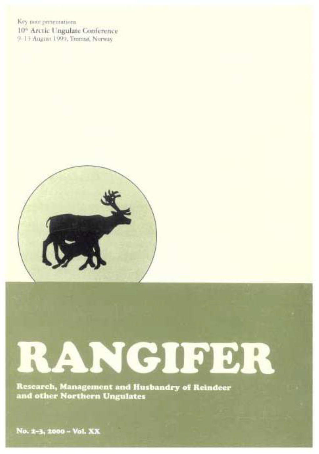 RANGIFER Ruearcht Man Jument -Md Husbandry of Reindeer and Other Northern Unguutei