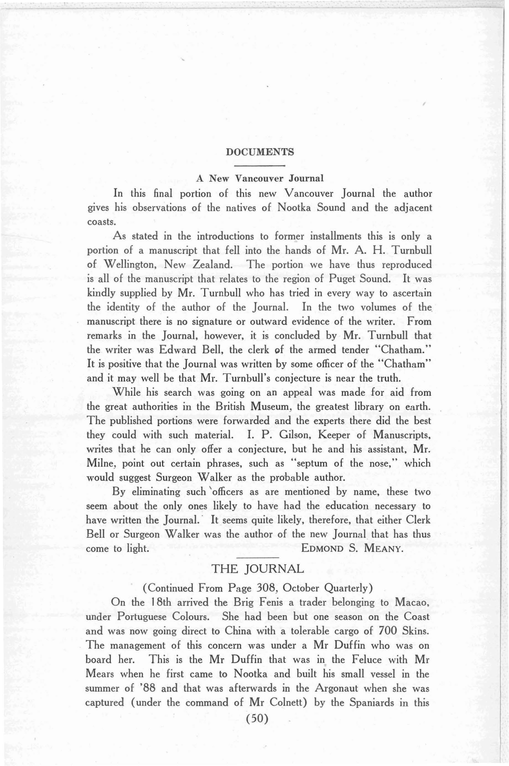 DOCUMENTS in This Final Portion of This New Vancouver Journal the Author Gives His Observations of the Natives of Nootka Sound A