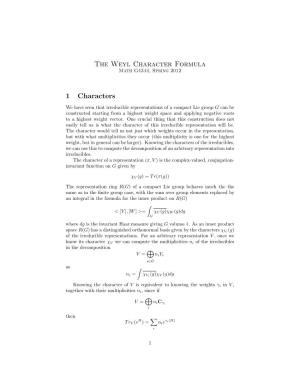 The Weyl Character Formula Math G4344, Spring 2012