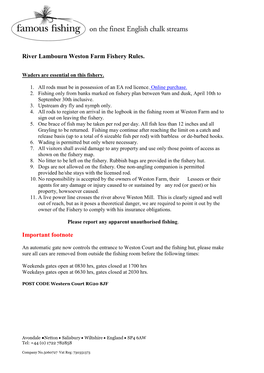 River Lambourn Weston Farm Fishery Rules. Important Footnote