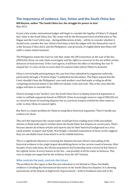 The Importance of Evidence: Fact, Fiction and the South China Sea Bill Hayton, Author ‘The South China Sea: the Struggle for Power in Asia’ May 2015