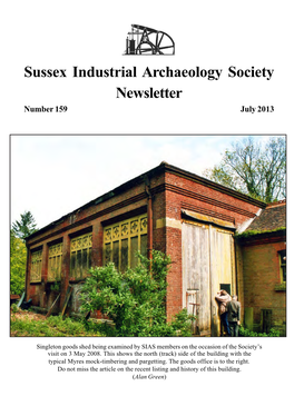 Sussex Industrial Archaeology Society Newsletter Number 159 July 2013