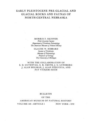 Early Pleistocene Pre-Glacial and Glacial Rocks and Faunas of North-Central Nebraska