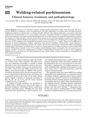 Welding-Related Parkinsonism Clinical Features, Treatment, and Pathophysiology