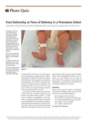 Foot Deformity at Time of Delivery in a Premature Infant CANDACE R