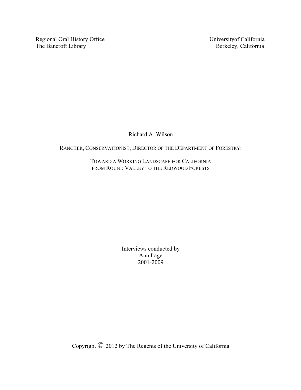 Regional Oral History Office Universityof California the Bancroft Library Berkeley, California
