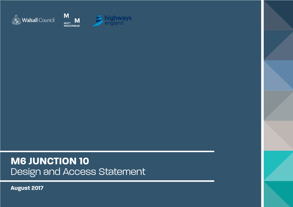 M6 JUNCTION 10 Design and Access Statement