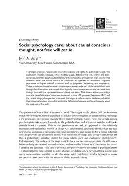 Social Psychology Cares About Causal Conscious Thought, Not Free Will Per Se