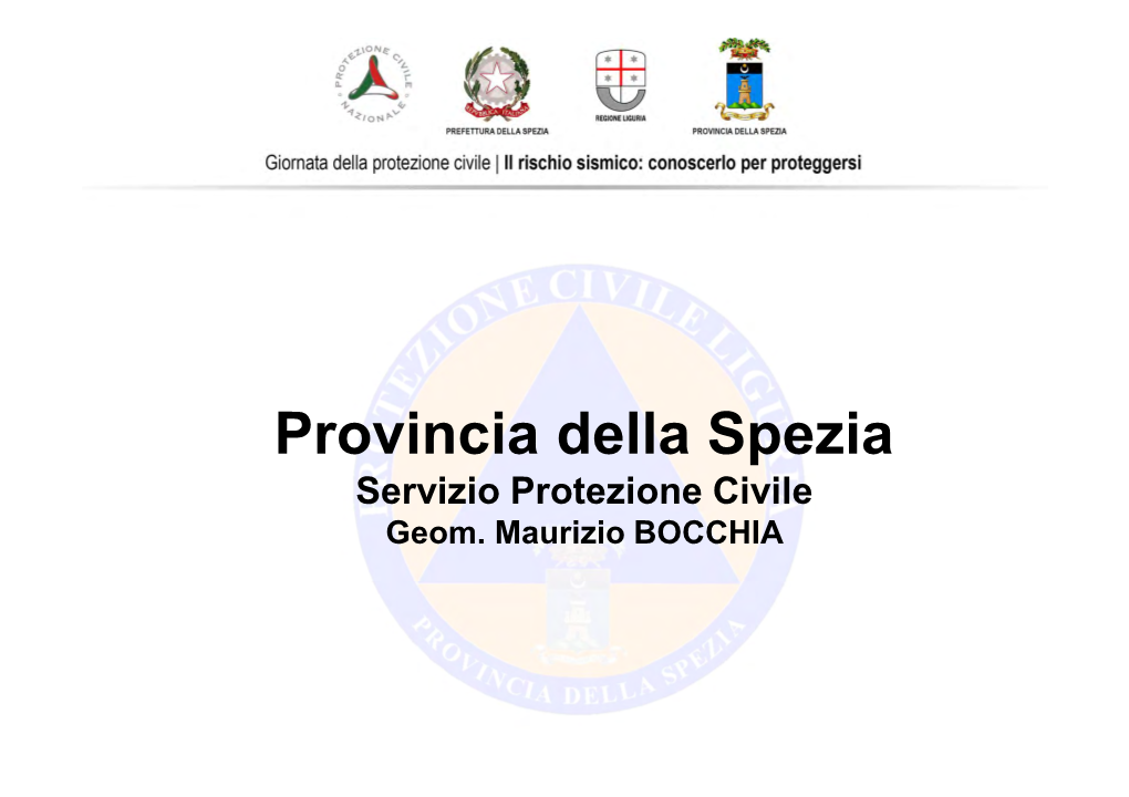 Provincia Della Spezia Servizio Protezione Civile Geom