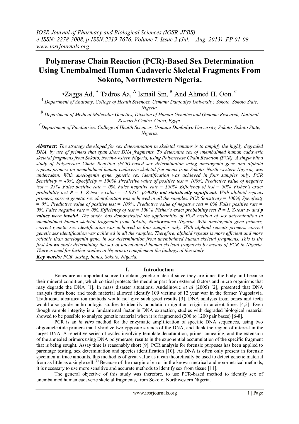 Polymerase Chain Reaction (PCR)-Based Sex Determination Using Unembalmed Human Cadaveric Skeletal Fragments from Sokoto, Northwestern Nigeria