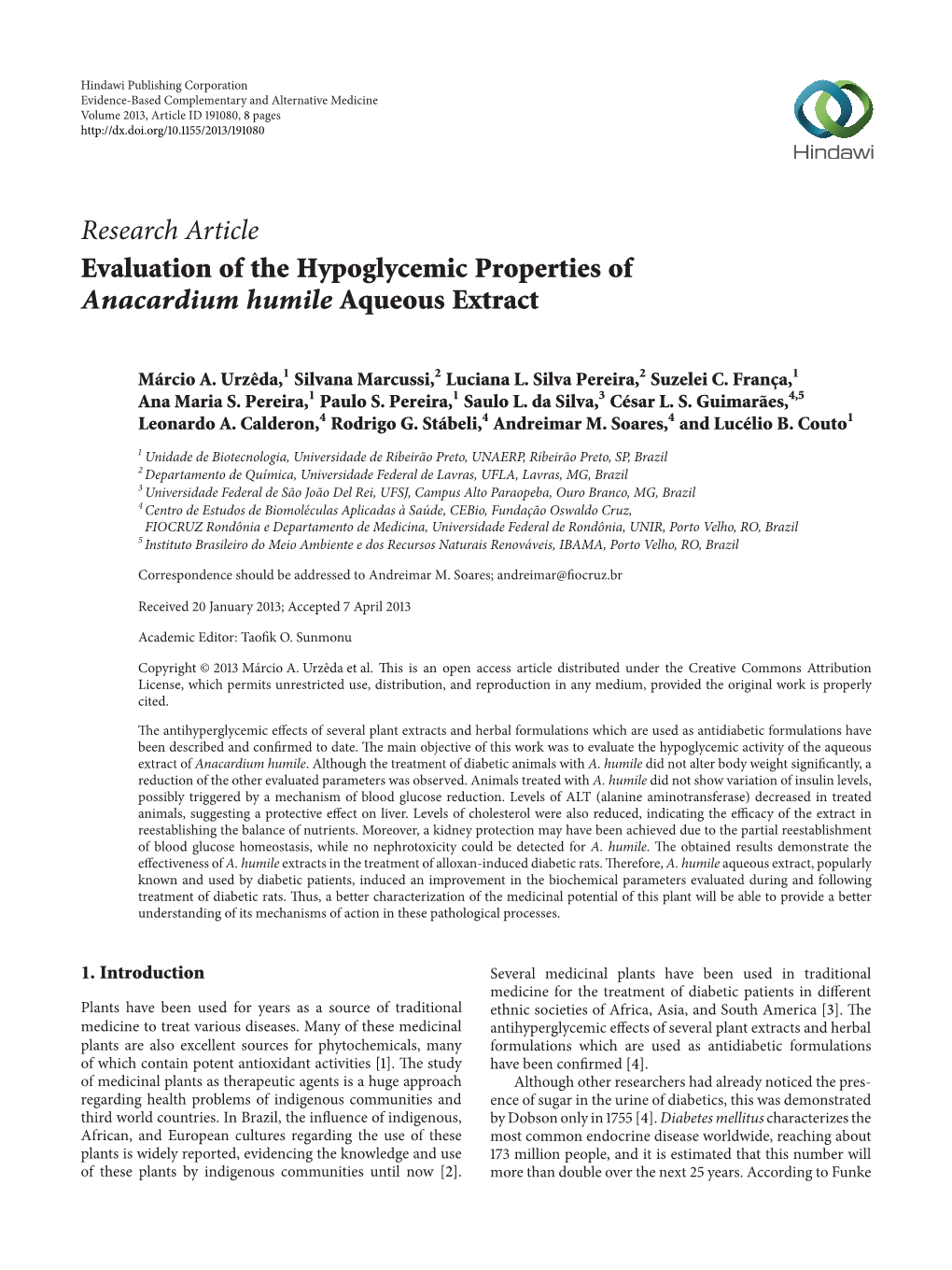 Research Article Evaluation of the Hypoglycemic Properties of Anacardium Humile Aqueous Extract