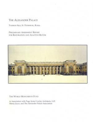 In Association with Page Ayres Cowley Architects, LLP, Henry Joyce, and the Alexander Palace Association the ALEXANDER PALACE