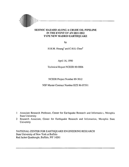 Seismic Hazard Along a Crude Oil Pipeline in the Event of an 1811-1812 Type New Madrid Earthquake
