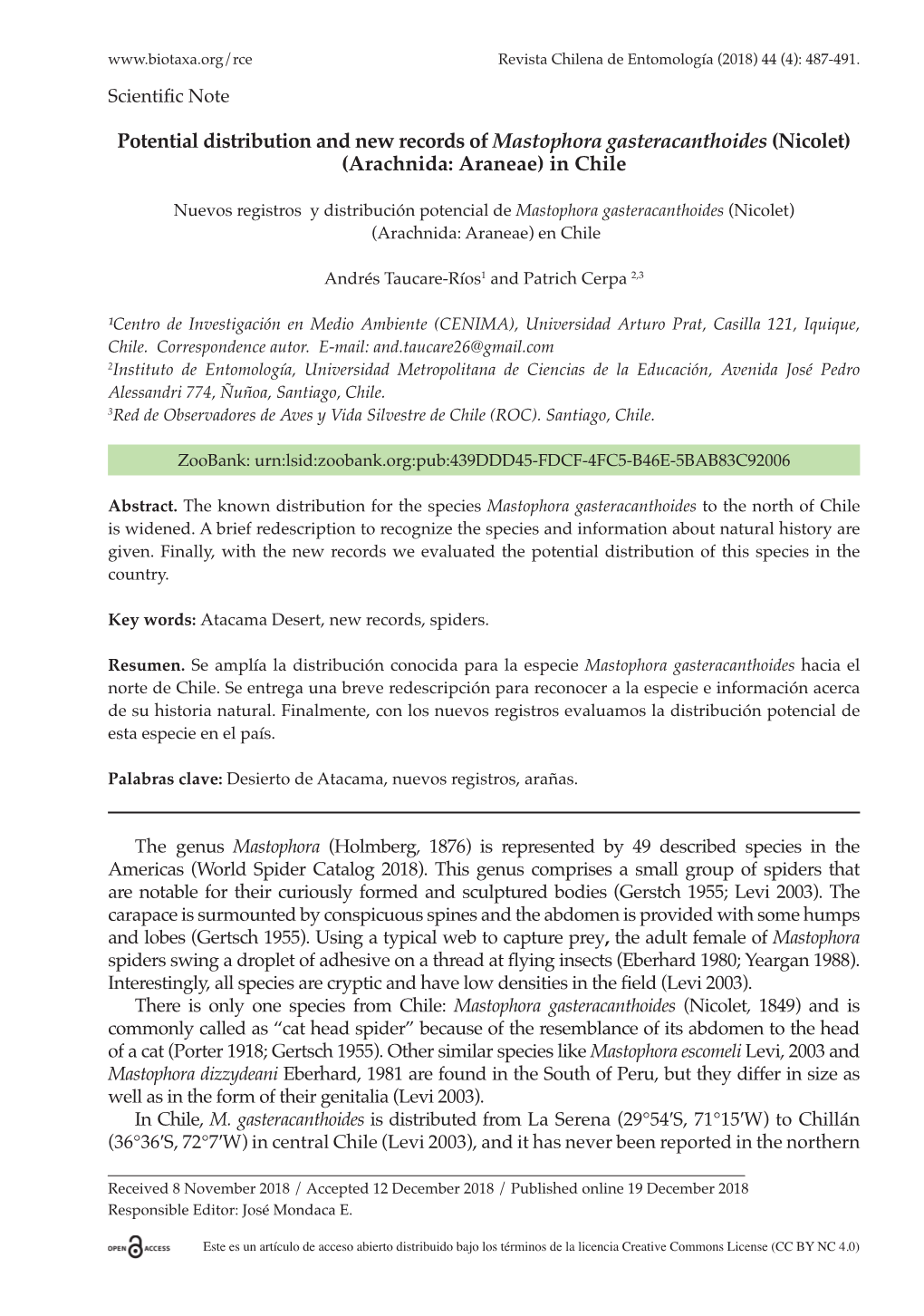 Potential Distribution and New Records of Mastophora Gasteracanthoides (Nicolet) (Arachnida: Araneae) in Chile