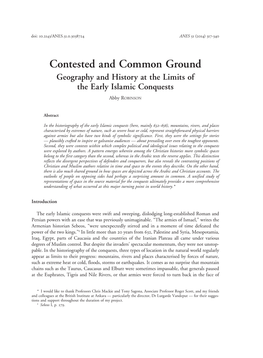 Contested and Common Ground Geography and History at the Limits of the Early Islamic Conquests