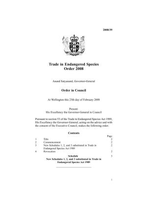 Trade in Endangered Species Order 2008