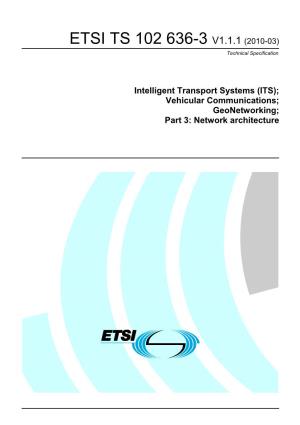 TS 102 636-3 V1.1.1 (2010-03) Technical Specification