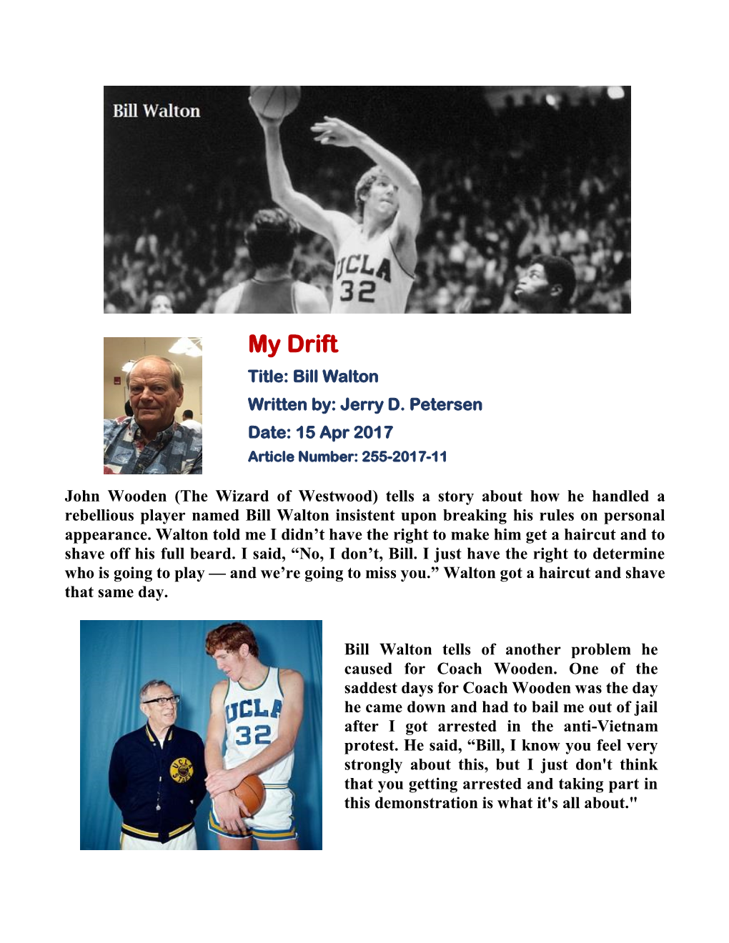 My Drift Title: Bill Walton Written By: Jerry D