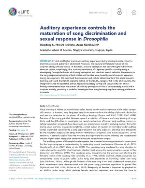 Auditory Experience Controls the Maturation of Song Discrimination and Sexual Response in Drosophila Xiaodong Li, Hiroshi Ishimoto, Azusa Kamikouchi*