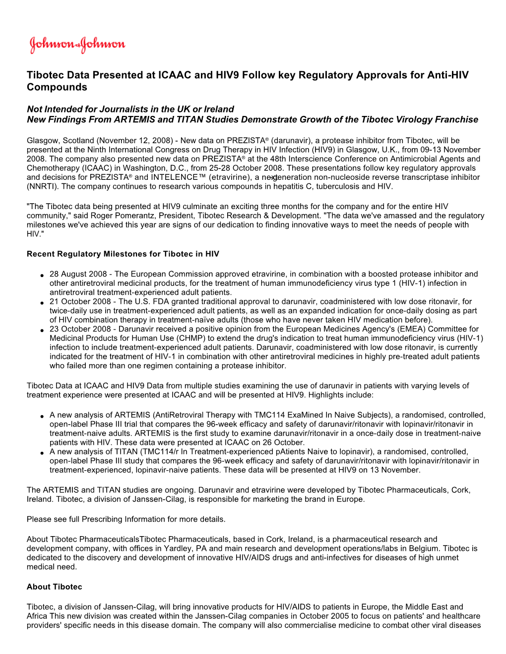 Tibotec Data Presented at ICAAC and HIV9 Follow Key Regulatory Approvals for Anti-HIV Compounds