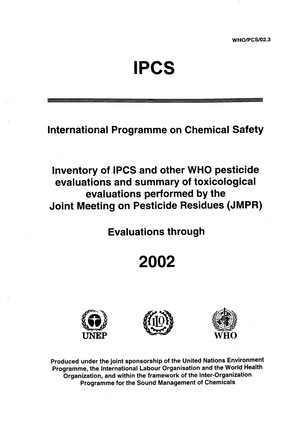 Ipcs Pesticide Activities