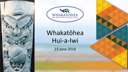 Whakatōhea Hui-A-Iwi 23 June 2018
