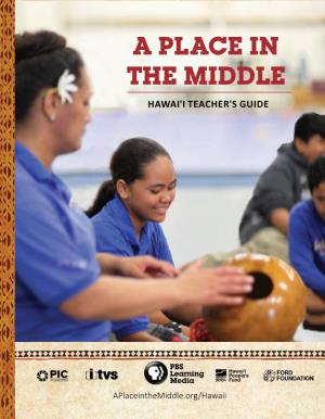 Hawai'i Teacher's Guide