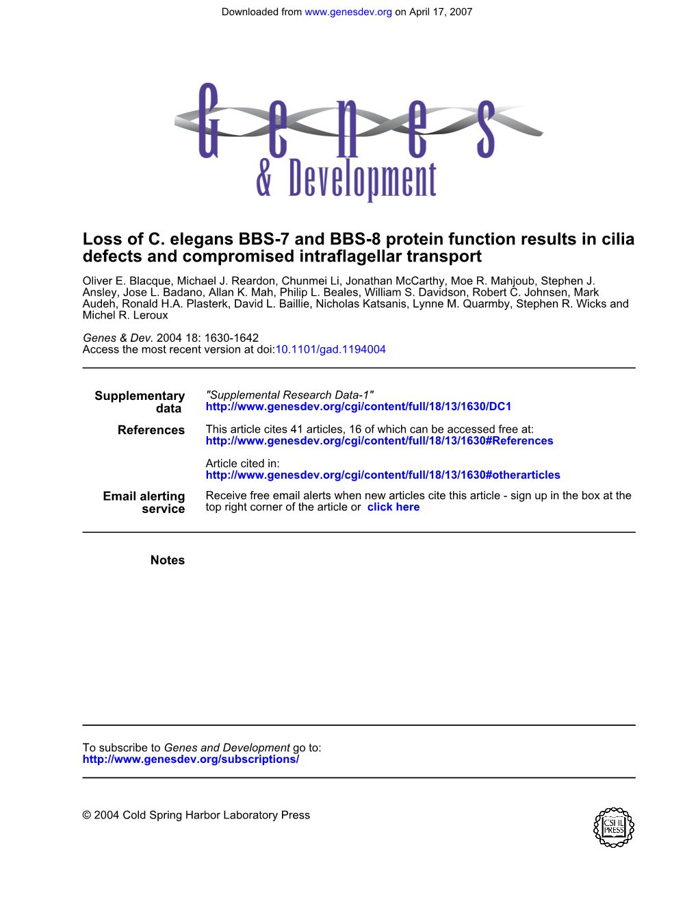 Defects and Compromised Intraflagellar Transport BBS-7 and BBS-8 Protein Function Results in Cilia C. Elegans Loss Of