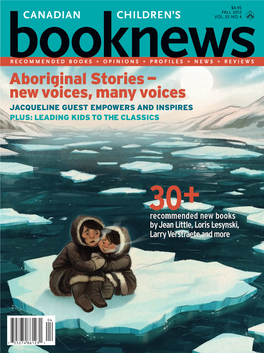Aboriginal Stories — New Voices, Many Voices JACQUELINE GUEST EMPOWERS and INSPIRES PLUS: LEADING KIDS to the CLASSICS