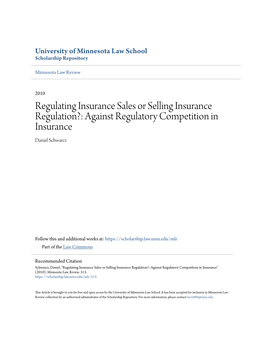 Against Regulatory Competition in Insurance Daniel Schwarcz