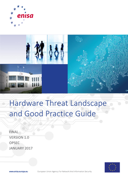 Hardware Threat Landscape and Good Practice Guide