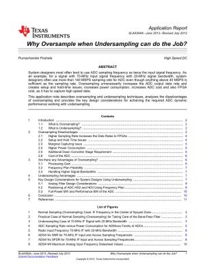 Why Use Oversampling When Undersampling Can Do the Job? (Rev. A)